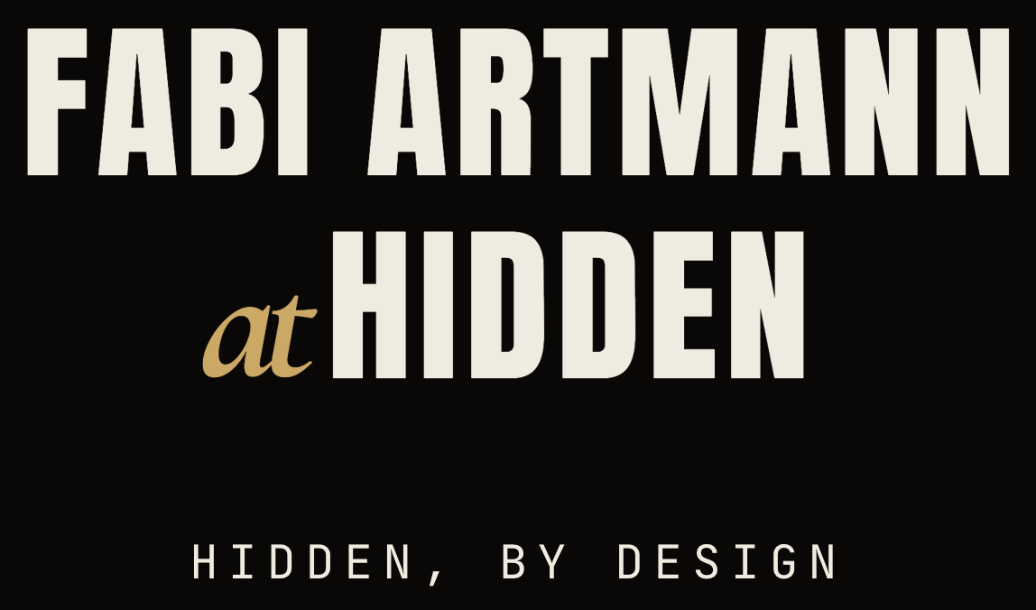 Fabi Artmann at Hidden — Hidden, by Design